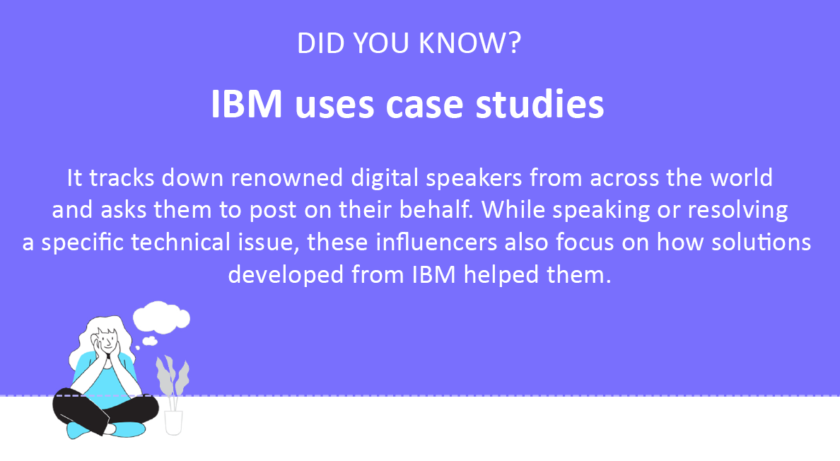 How IBM uses case study strategies in their marketing strategies