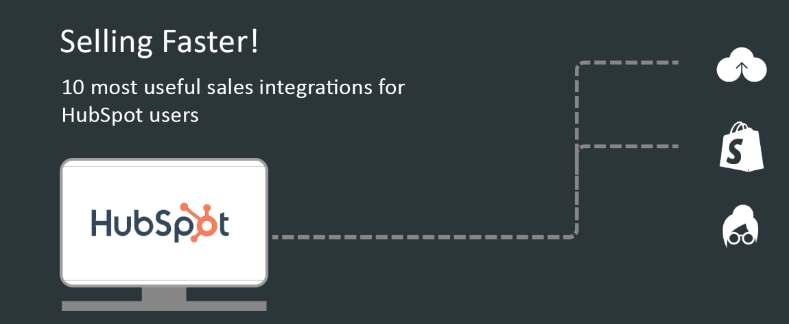 10 most useful HubSpot Sales Integrations